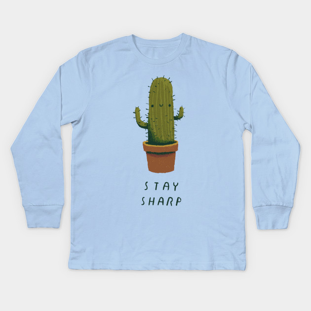 stay sharp
